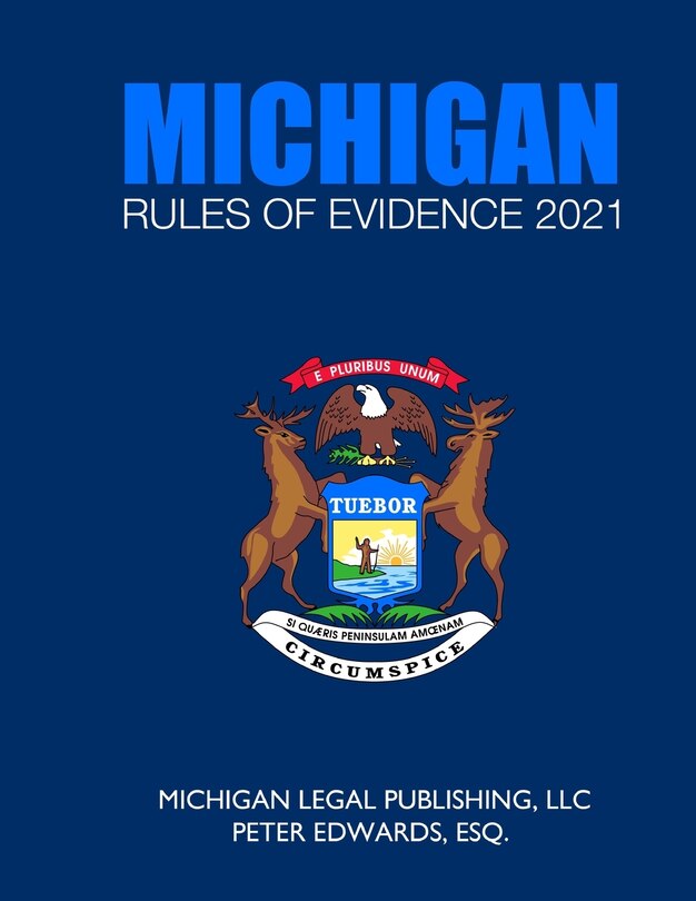 Couverture_Michigan Rules of Evidence 2021
