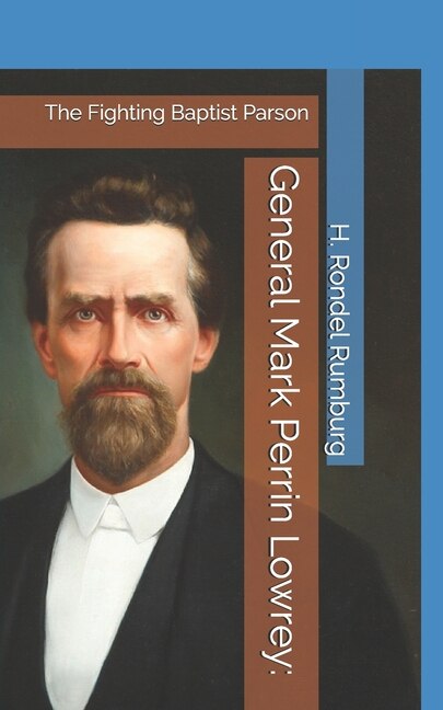 Front cover_General Mark Perrin Lowrey