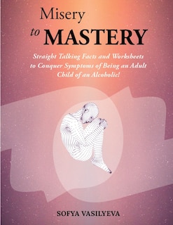 Front cover_Misery to MASTERY