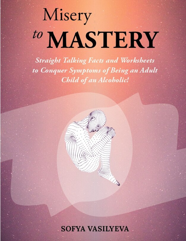 Front cover_Misery to MASTERY