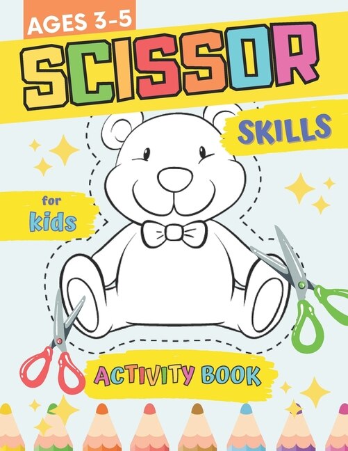 Front cover_Scissor Skills Activity Book for Kids Ages 3-5