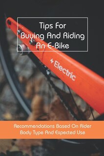 Couverture_Tips For Buying And Riding An E-bike
