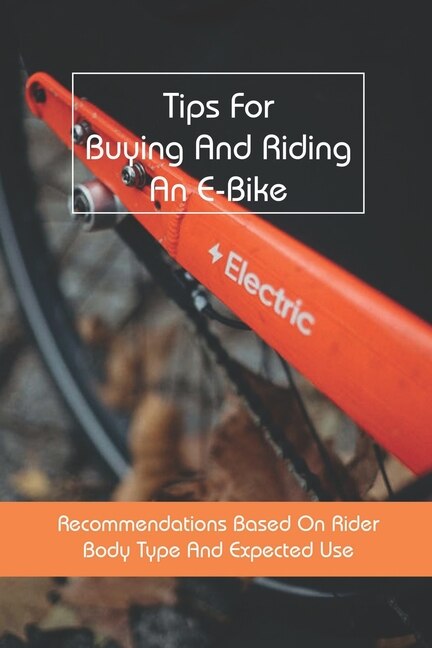 Couverture_Tips For Buying And Riding An E-bike