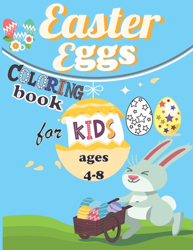Front cover_Easter Eggs Coloring Book For Kids Ages 4-8