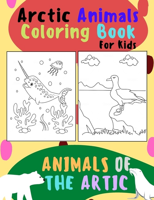 Couverture_Animals of The Arctic. Arctic Animals Coloring Book for Kids