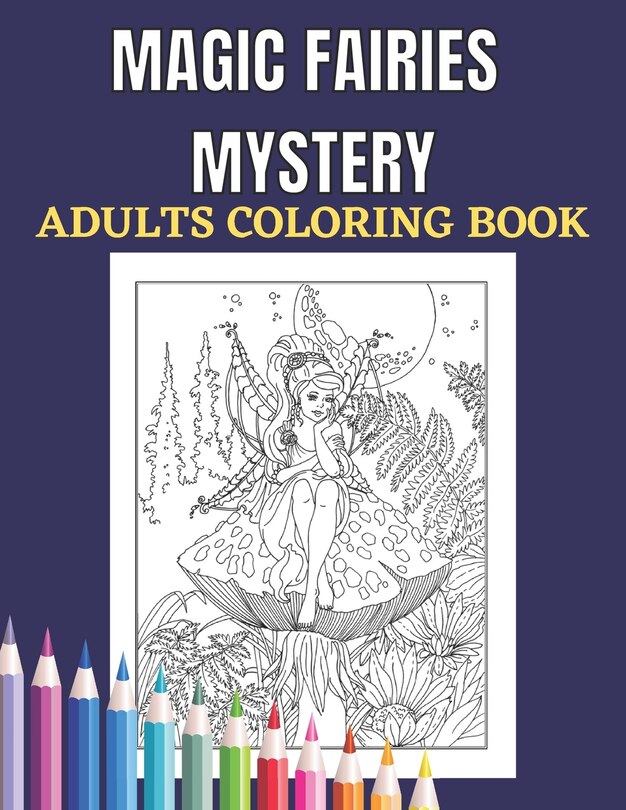 Front cover_Magic Fairies Mystery Adults Coloring Book