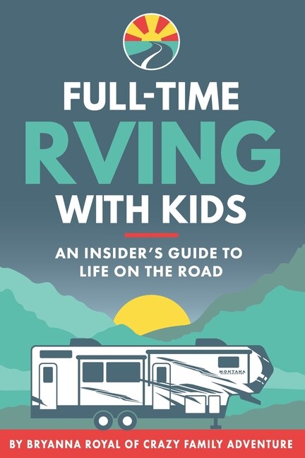 Couverture_Full-Time RVing With Kids