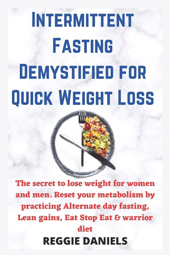 Front cover_Intermittent Fasting Demystified for Quick Weight Loss