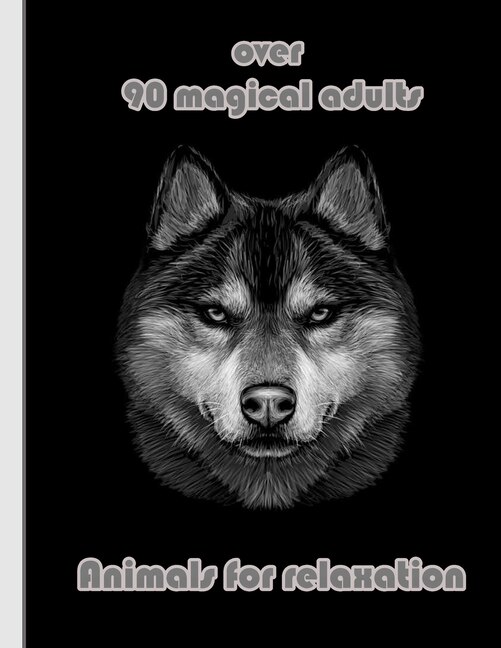 Front cover_over 90 magical adults Animals for relaxation
