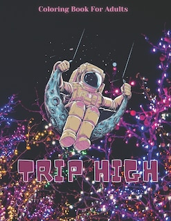 Couverture_Trip High Coloring Book For Adults