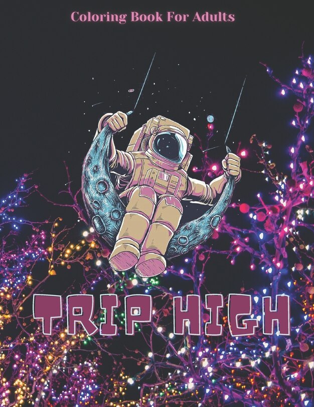 Couverture_Trip High Coloring Book For Adults