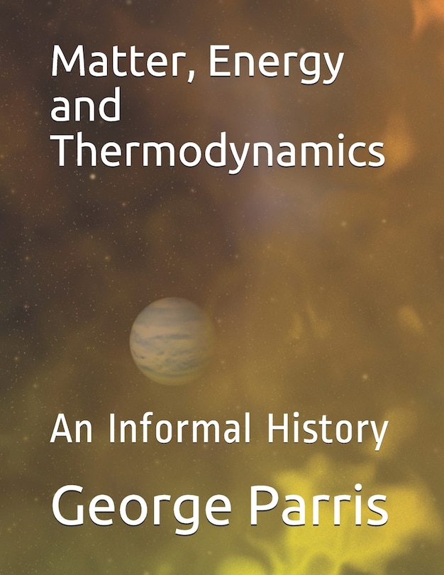 Couverture_Matter, Energy and Thermodynamics