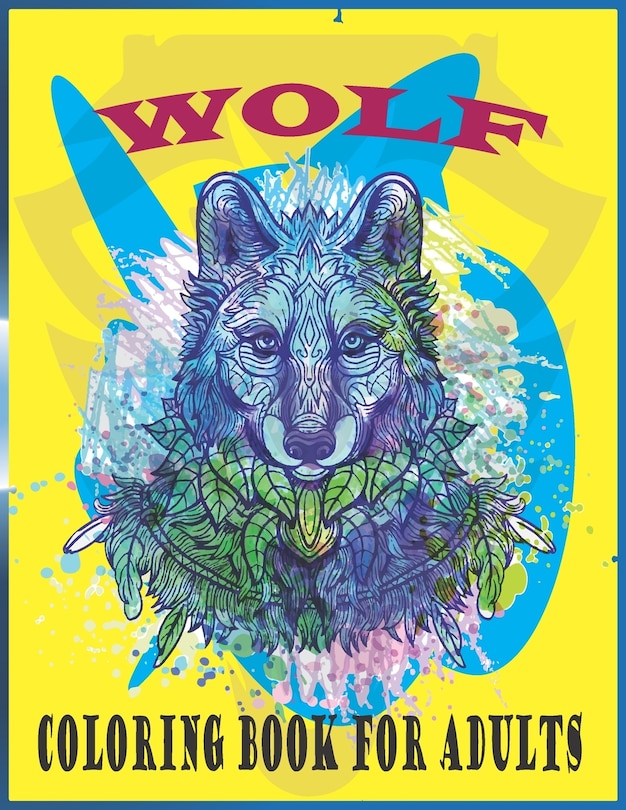 Front cover_Wolf Coloring Book For Adults