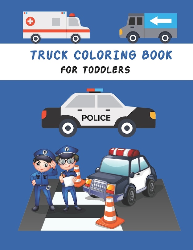 Couverture_Truck Coloring Book For Toddlers