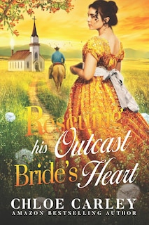 Front cover_Rescuing His Outcast Bride's Heart