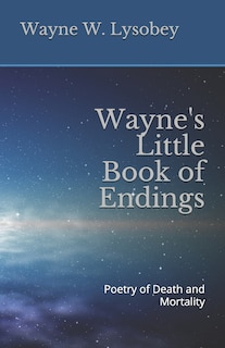 Couverture_Wayne's Little Book of Endings