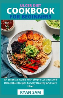 Couverture_Ulcer Diet Cookbook For Beginners