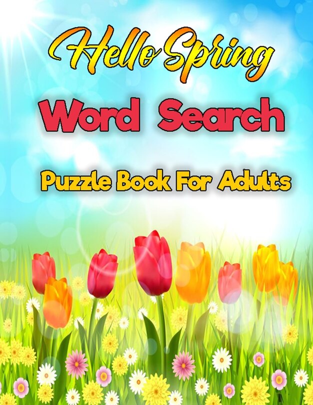 Front cover_Hello Spring Word Search Puzzle Book For Adults