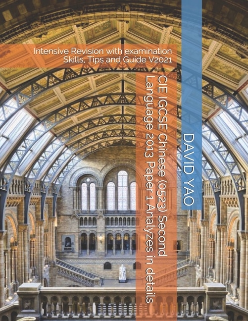 Front cover_CIE IGCSE Chinese (0523) Second Language 2013 Paper 1 Analyzes in details