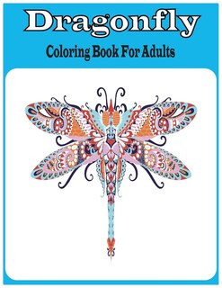 Front cover_Dragonfly Coloring Book For Adults