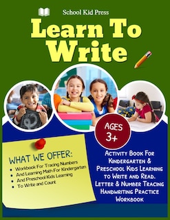 Front cover_Learn to write School Kid Press Ages 3+