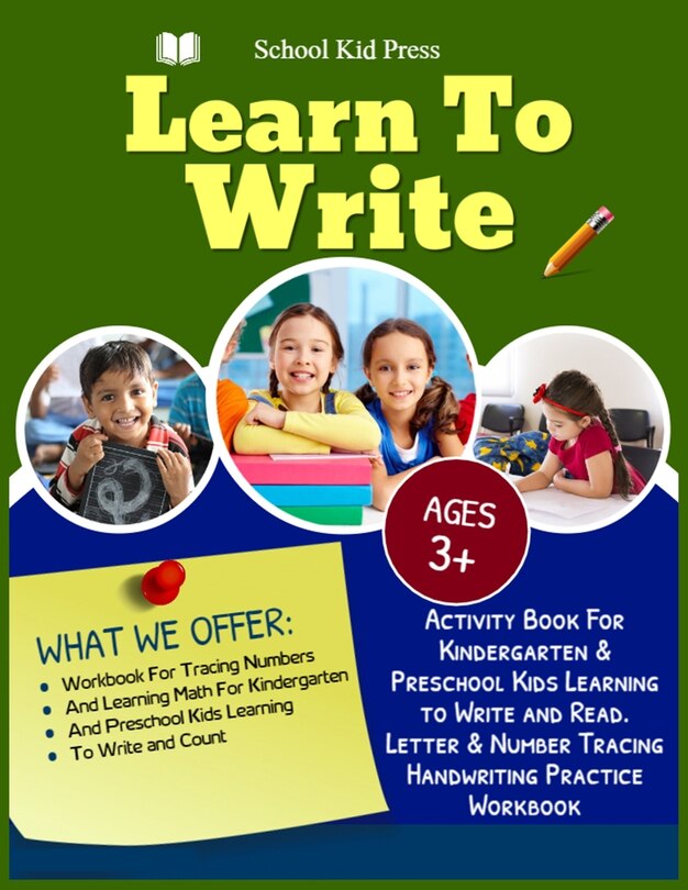 Front cover_Learn to write School Kid Press Ages 3+