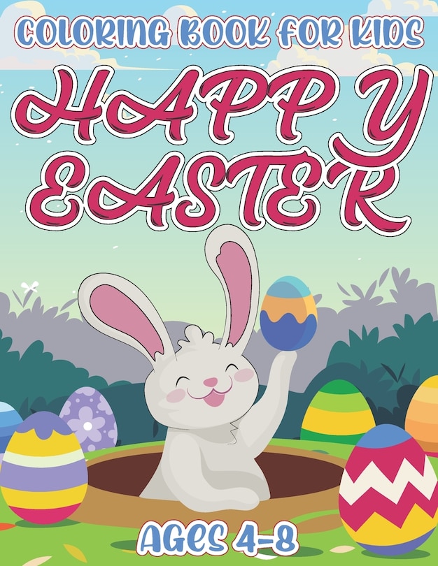 Couverture_Happy Easter Coloring Book For Kids Ages 4-8