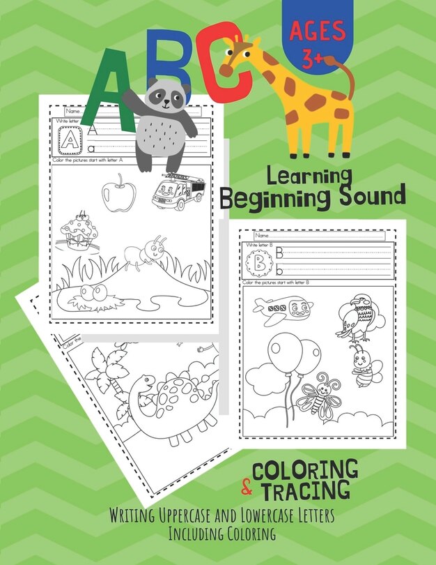 ABC Letter Learning Beginning Sound, Coloring and Writing: workbook for Pre K, Kindergarten and Kids Ages 3-6 activity books