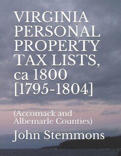 Front cover_VIRGINIA PERSONAL PROPERTY TAX LISTS, ca 1800 [1795-1804]