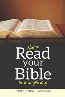 Front cover_How To Read Your Bible In A Simple Way