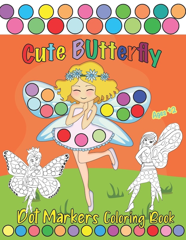 Couverture_Cute Butterfly, Dot Markers Coloring Book