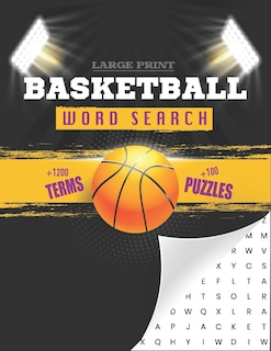 Basketball Word Search: Large Print Basketball Puzzle Book For Adults