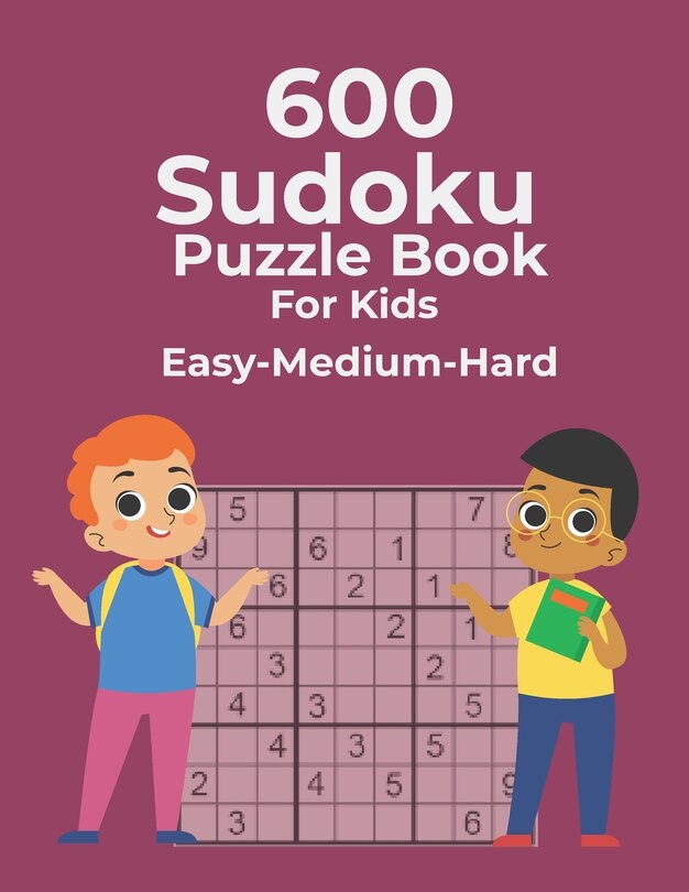 Couverture_600 Sudoku Puzzle Book For Kids Easy-Medium-Hard