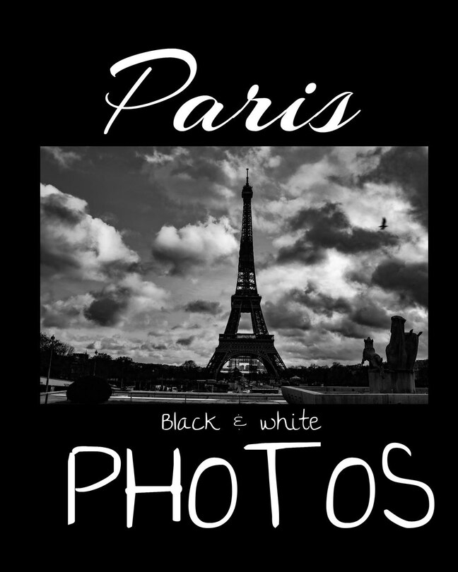 Couverture_Paris Black & White Photos