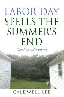 Front cover_Labor Day Spells the Summer's End