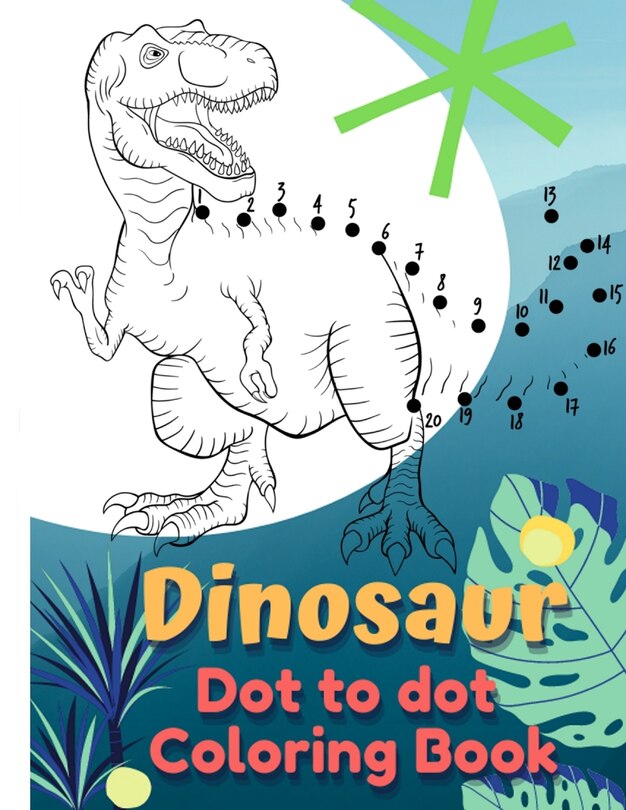 Couverture_Dinosaur Coloring Book Dot to Dot