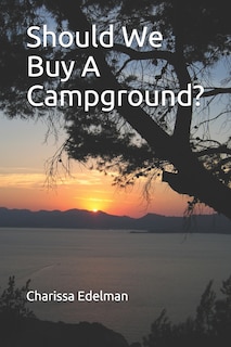 Couverture_Should We Buy A Campground?