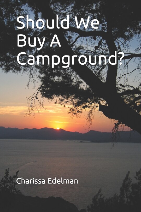 Couverture_Should We Buy A Campground?