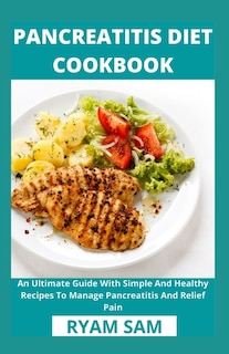 Couverture_Pancreatitis Diet Cookbook