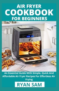 Front cover_Air Fryer Cookbook For Beginners