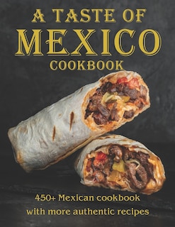Front cover_A Taste Of Mexico Cookbook