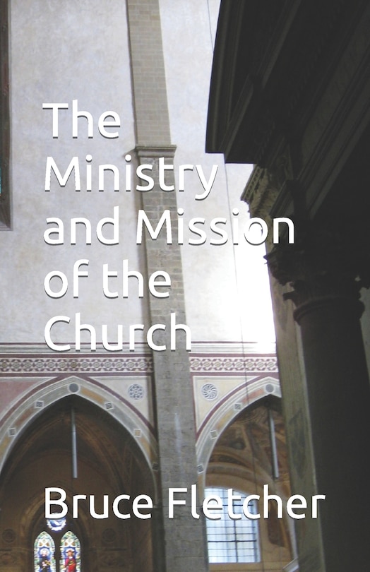 Front cover_The Ministry and Mission of the Church