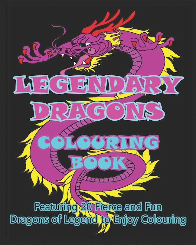 Couverture_Legendary Dragons Colouring Book
