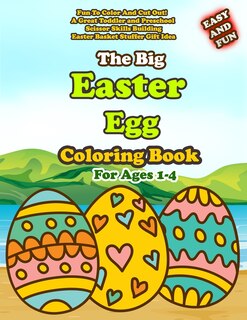 Front cover_The Big Easy Easter Egg Coloring Book For Ages 1-4
