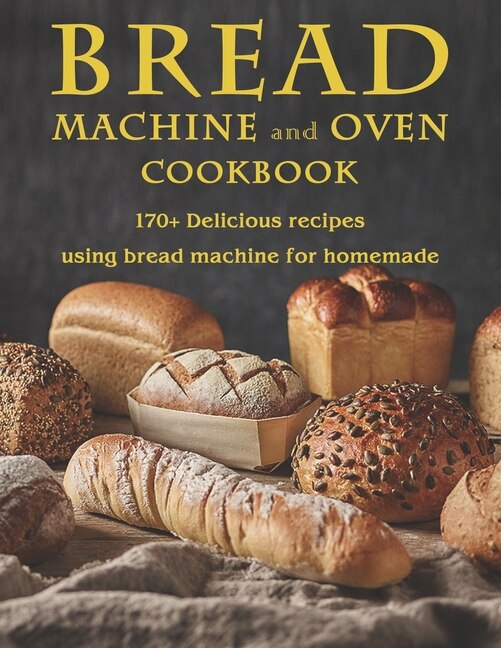 Couverture_Bread Machine and Oven Cookbook