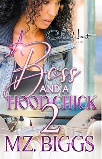 Front cover_A Boss And A Hood Chick 2