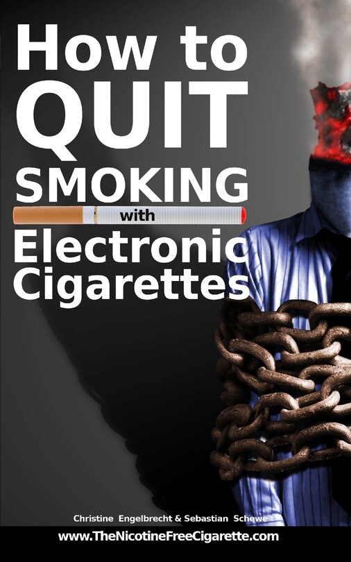 Front cover_How to quit smoking with Electronic Cigarettes