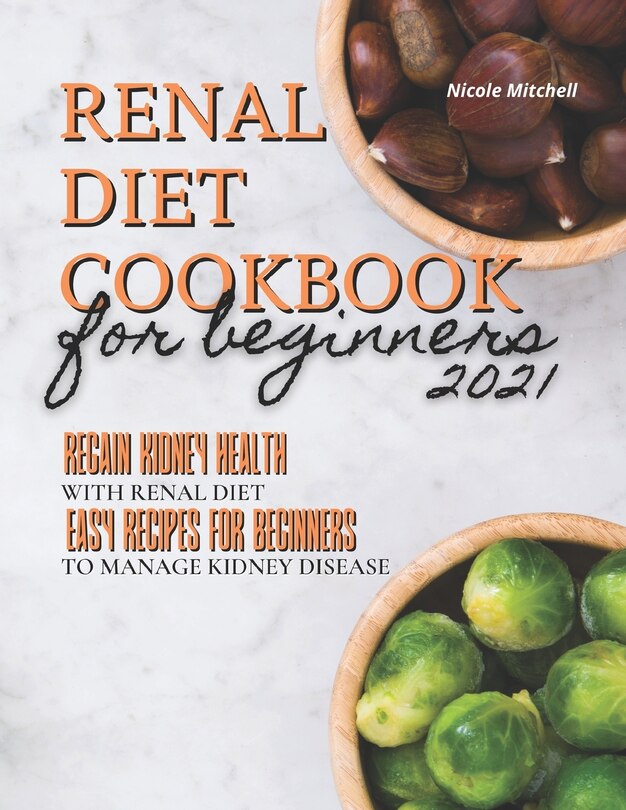 Front cover_Renal Diet Cookbook for Beginners 2021