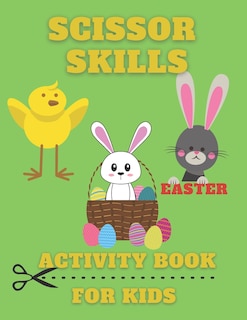Front cover_Scissor Skills Activity Book for Kids Easter