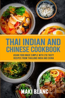 Couverture_Thai Indian and Chinese Cookbook